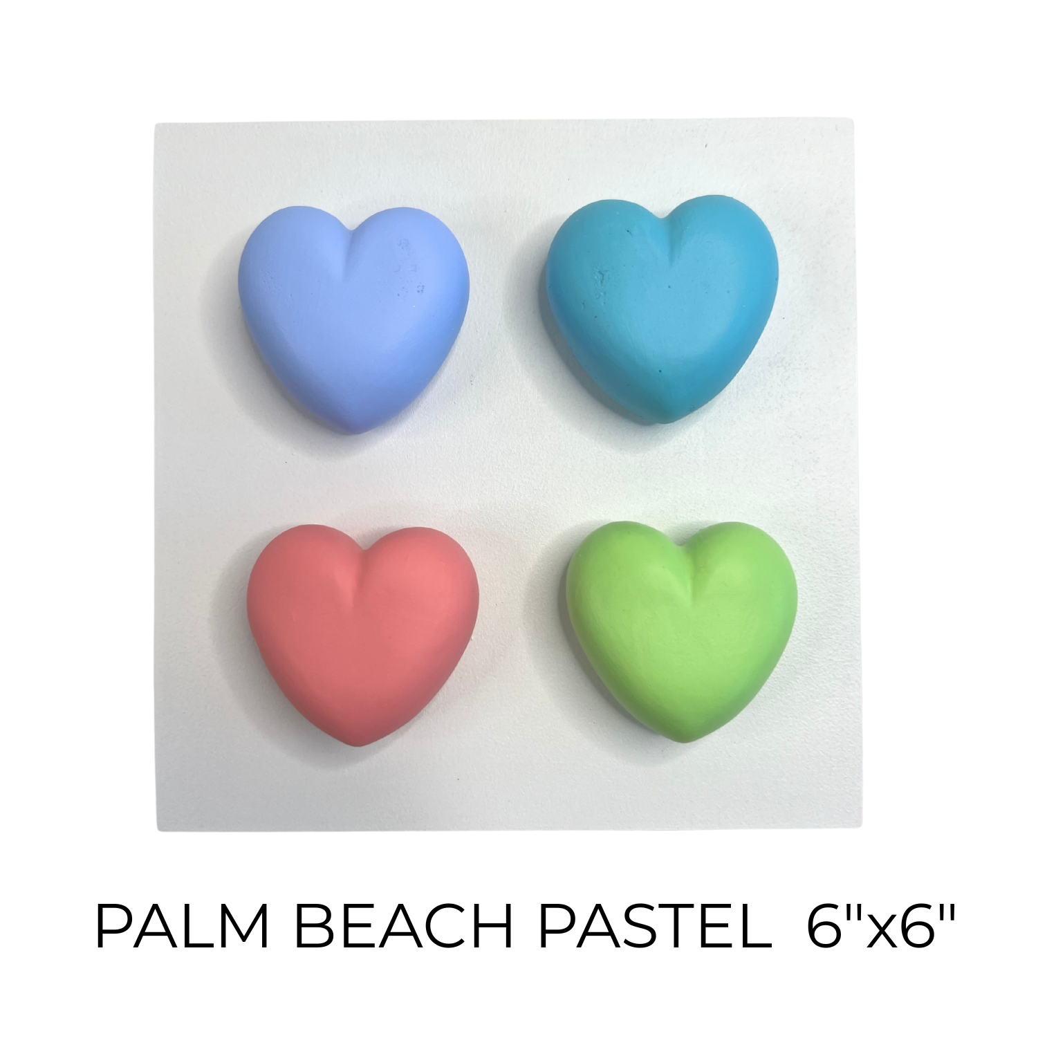 Four colorful heart-shaped objects on a white background with text 'Palm Beach Pastel 6x6'.
