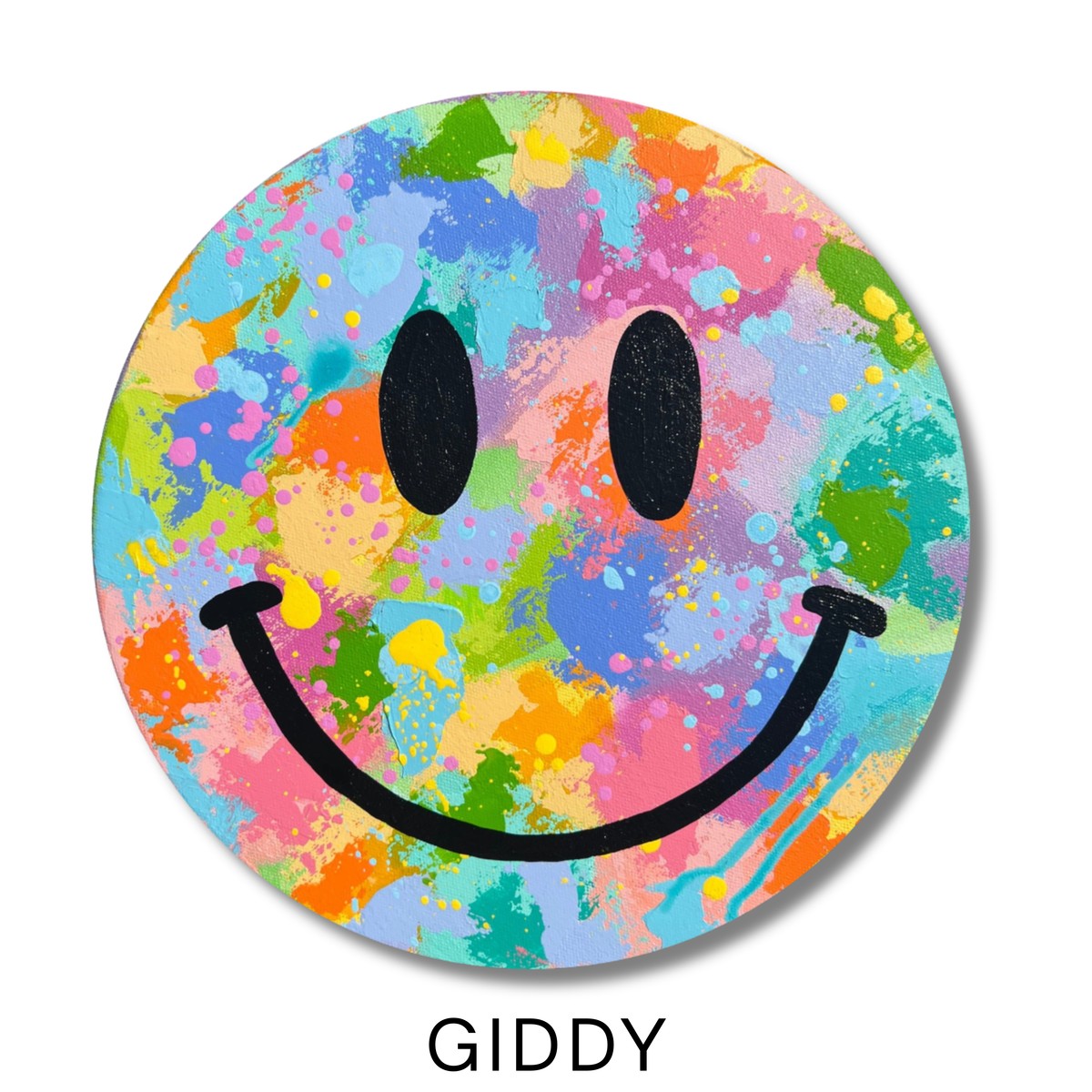 Giddy, a 12-inch round original smiley face painting with layered pink, blue, aqua, green, orange and yellow acrylic paint and playful splatter details.