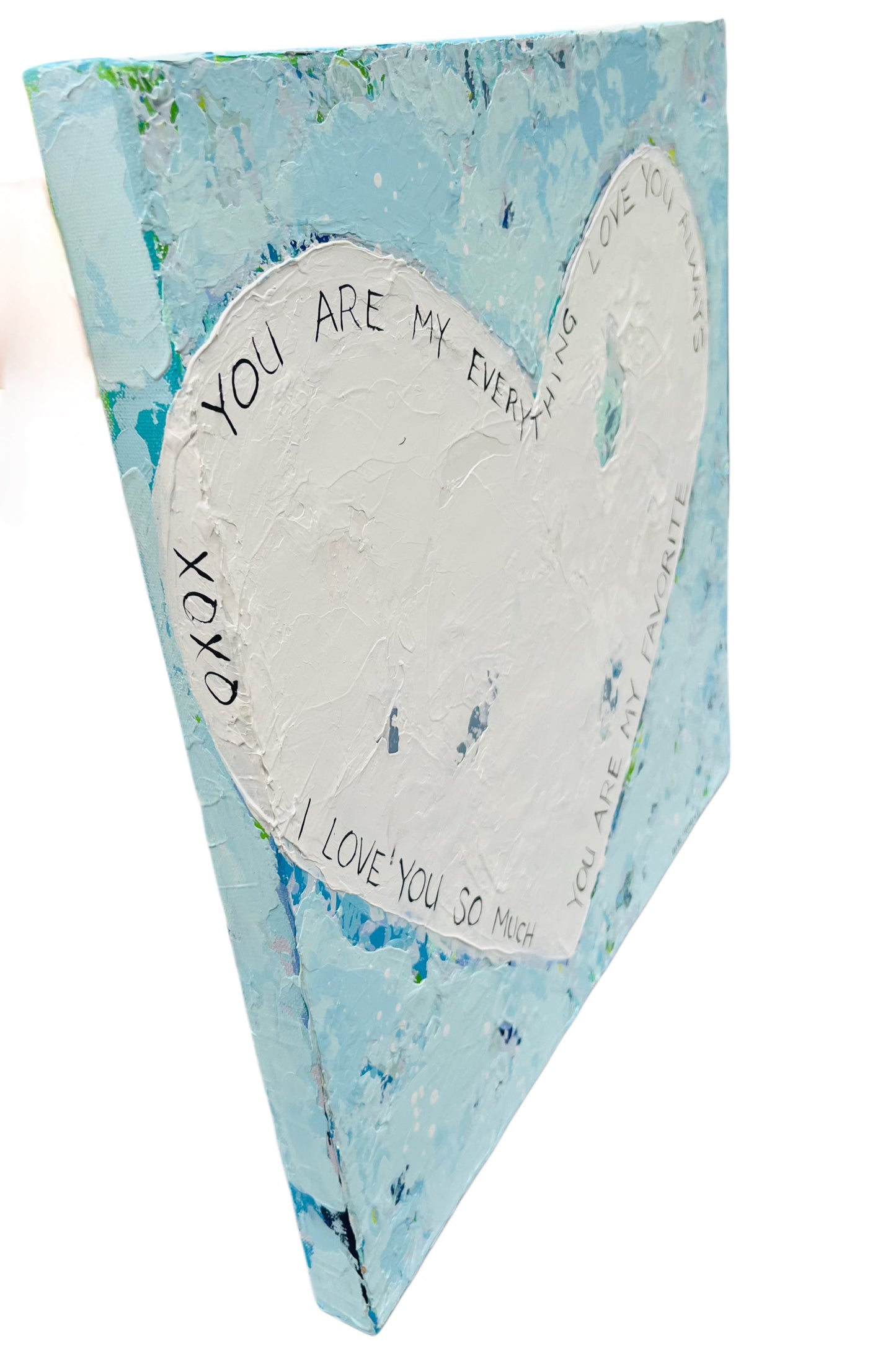 You Are My Everything 20"x20"