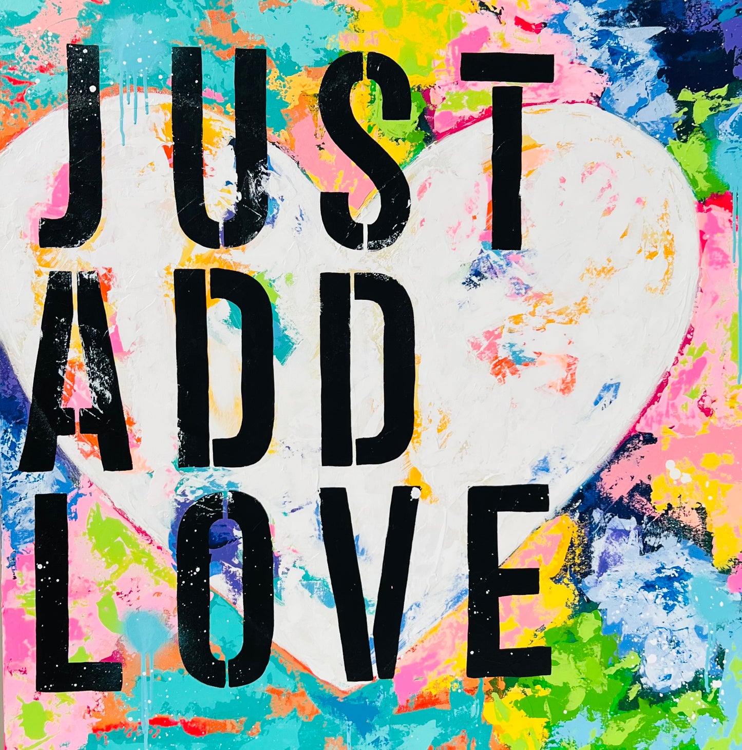 Just Add Love #5 36" x 36"