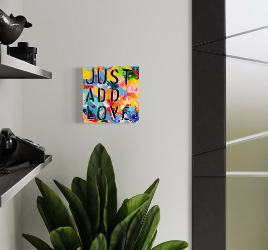 Just Add Love #3 8"x8"